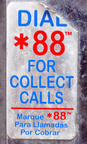 Dial *88 For Collect Calls