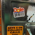 A Dole Banana logo makes as much sense as anything on another non-working PTS subway payphone